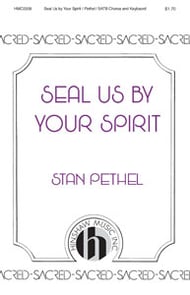 Seal Us By Your Spirit SATB choral sheet music cover Thumbnail